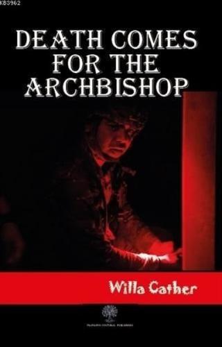 Death Comes for the Archbishop