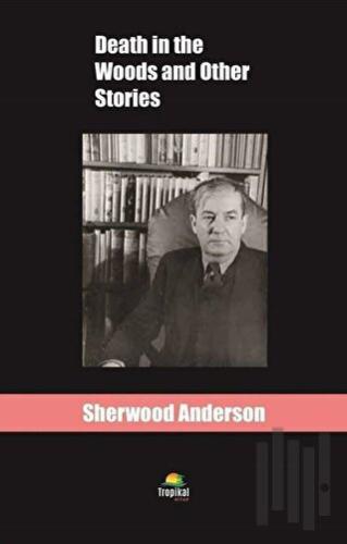 Death in the Woods and Other Stories