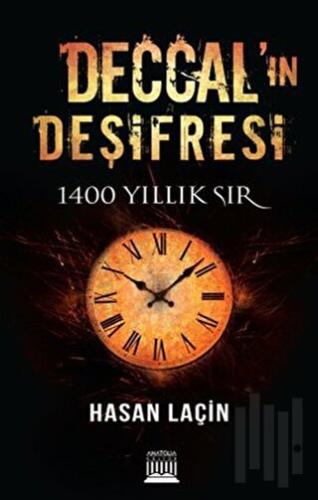 Deccal’ın Deşifresi