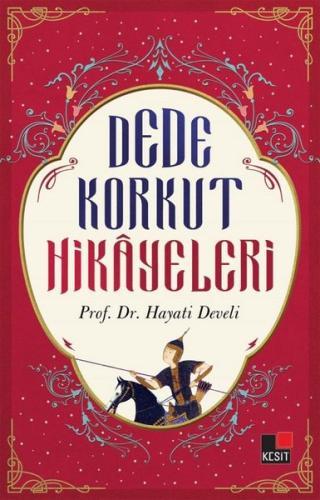 Dede Korkut Hikayeleri | Kitap Ambarı