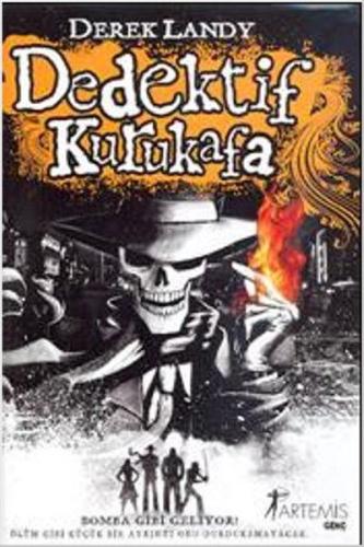 Dedektif Kurukafa - Bomba Gibi Geliyorlar!