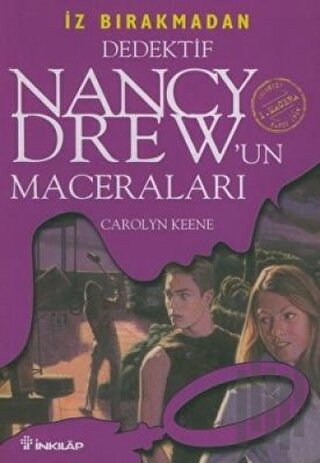 Dedektif Nancy Drew’un Maceraları 1: İz Bırakmadan