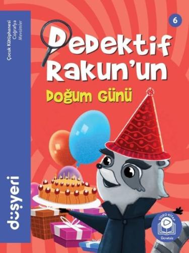 Dedektif Rakun'un Doğun Günü-Dedektif Rakun 6