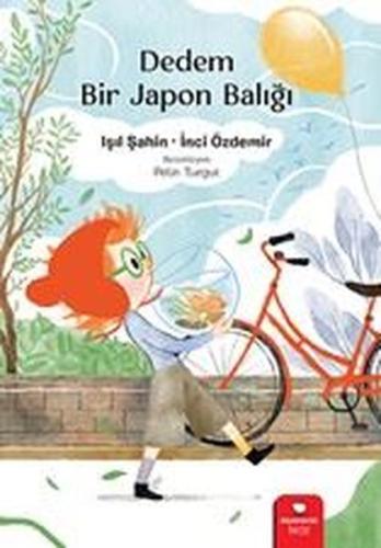 Dedem Bir Japon Balığı | Kitap Ambarı