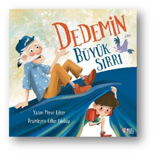 Dedemin Büyük Sırrı