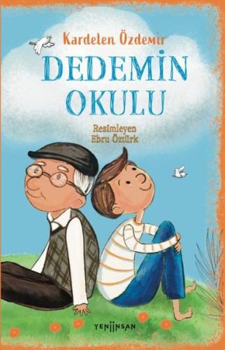 Dedemin Okulu | Kitap Ambarı
