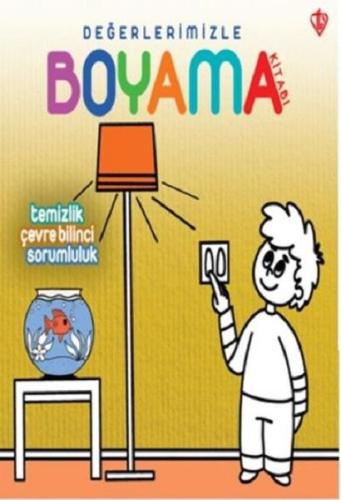 Değerlerimizle Boyama-Temizlik Bilinci Sorumluluk