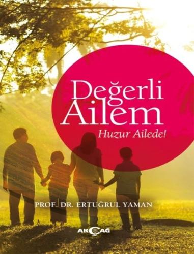 Değerli Ailem | Kitap Ambarı