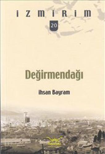 Değirmendağı