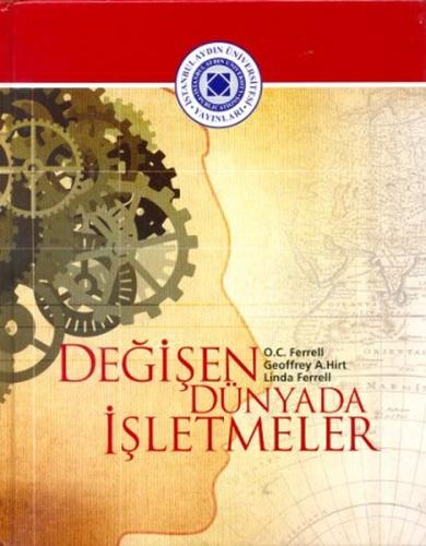 Değişen Dünyada İşletmeler (Ciltli)
