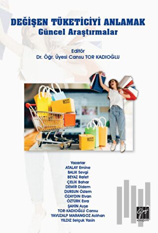 Değişen Tüketiciyi Anlamak