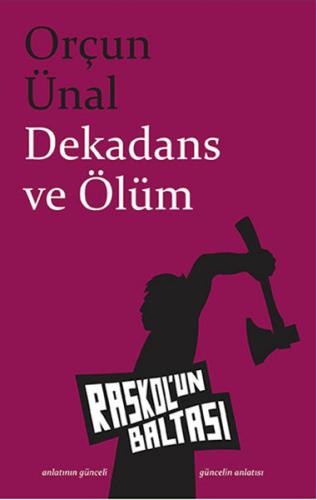 Dekadans ve Ölüm | Kitap Ambarı