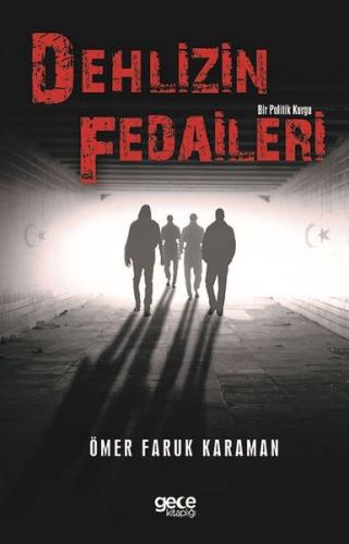 Delhizin Fedaileri | Kitap Ambarı
