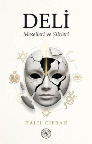 Deli - Meselleri ve Şiirleri