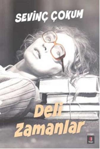 Deli Zamanlar | Kitap Ambarı