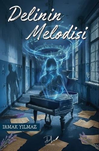 Delinin Melodisi
