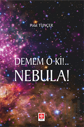 Demem o ki!.. Nebula! | Kitap Ambarı
