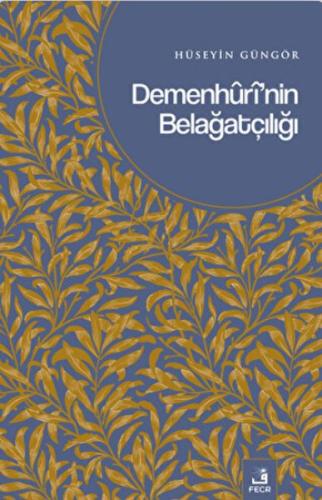 Demenhuri'nin Belağatçılığı | Kitap Ambarı