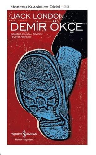 Demir Ökçe - Modern Klasikler Dizisi 23 (Ciltli)