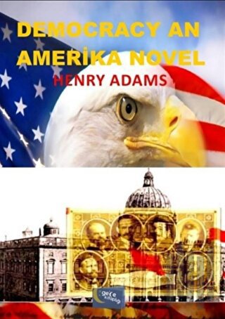 Democracy An Amerika Novel