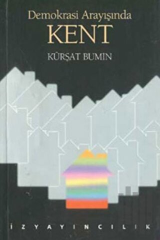 Demokrasi Arayışında Kent