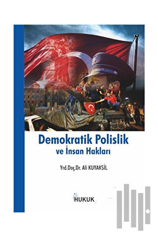 Demokratik Polislik ve İnsan Hakları