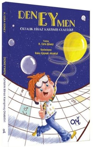 Deneymen Ortalık Biraz Karışmış Olabilir! | Kitap Ambarı
