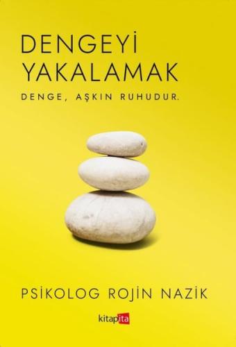 Dengeyi Yakalamak | Kitap Ambarı