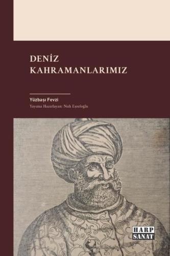 Deniz Kahramanlarımız