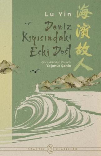 Deniz Kıyısındaki Eski Dost | Kitap Ambarı