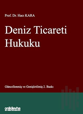 Deniz Ticareti Hukuku (Ciltli)