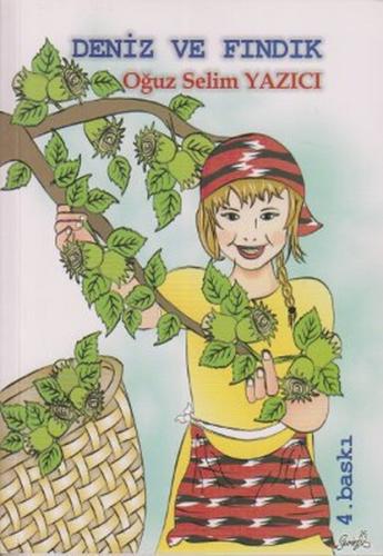 Deniz ve Fındık