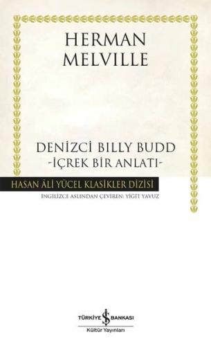 Denizci Billy Budd - İçrek Bir Anlatı (Ciltli) | Kitap Ambarı