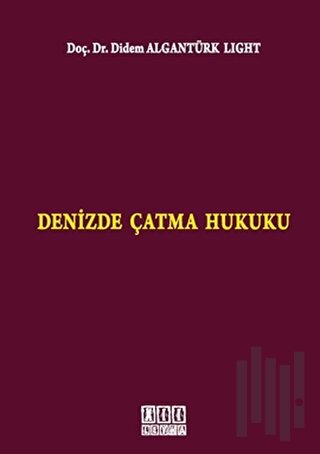 Denizde Çatma Hukuku
