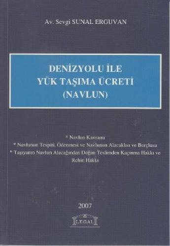 Denizyolu ile Yük Taşıma Ücreti (Navlun)