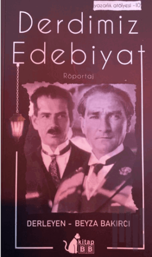Derdimiz Edebiyat - 10 | Kitap Ambarı