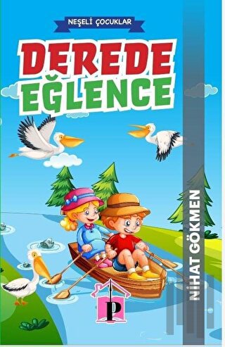 Derede Eğlence