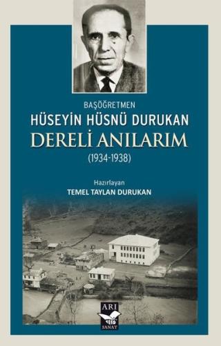 Dereli Anılarım 1934 - 1938
