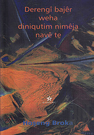 Derengi Bajer Weha Diniqutim Nimeja Nave Te