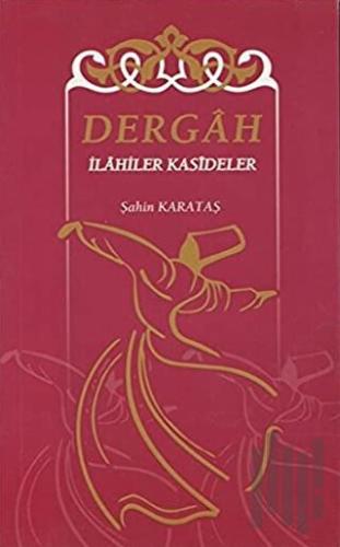 Dergah İlahiler Kasideler