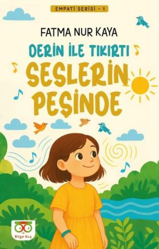 Derin İle Tıkırtı Seslerin Peşinde - Empati Serisi 1 | Kitap Ambarı
