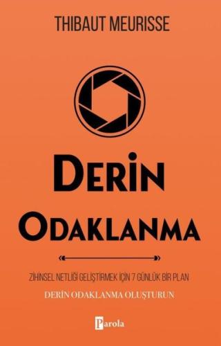 Derin Odaklanma