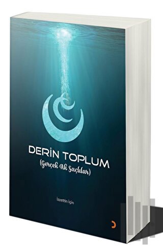 Derin Toplum (Gerçek Ak Saçlılar)