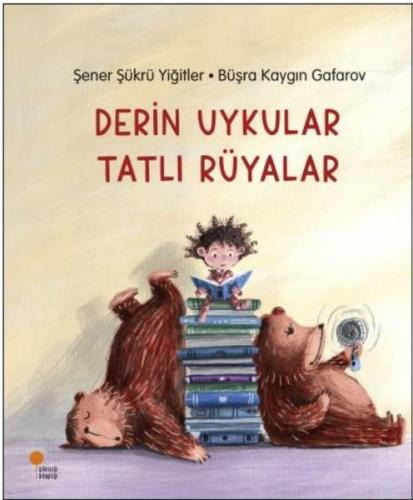 Derin Uykular Tatlı Rüyalar | Kitap Ambarı