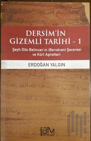 Dersim'in Gizemli Tarihi 1