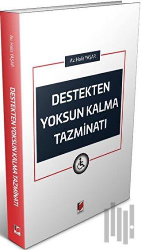 Destekten Yoksun Kalma Tazminatı