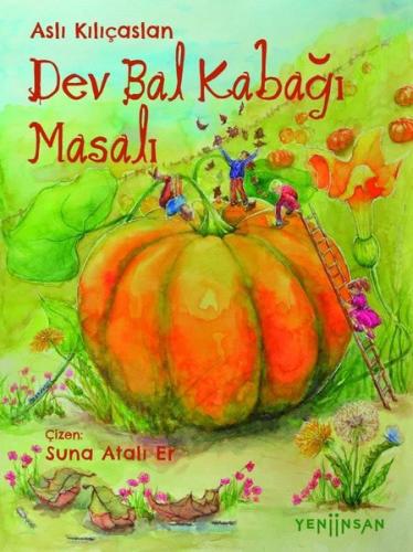 Dev Bal Kabağı Masalı