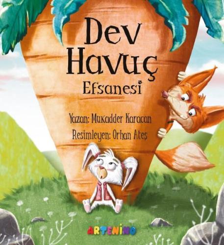 Dev Havuç Efsanesi