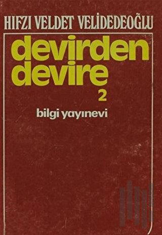 Devirden Devire Cilt: 2