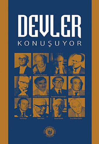Devler Konuşuyor